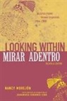 Nancy Morejon, Nancy Morejón, Juanamaria Cordones-Cook - Looking Within/Mirar adentro