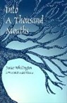 Robert A. Fink, Janice Whittington - Into a Thousand Mouths