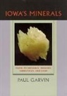 Paul Garvin - Iowa's Minerals