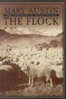 Mary Austin, E. Boyd Smith - The Flock