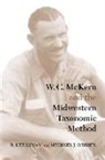 Kathleen Thormod Carr, James A. Ford, R. Lee Lyman, Michael J. O'Brien, R. Lee Lyman, Michael J. O'Brien - W. C. McKern and the Midwestern Taxonomic Method