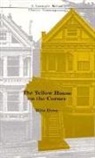 Rita Dove - The Yellow House on the Corner
