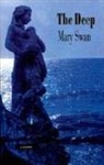 Mary Swan - The Deep