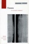 Jacques Derrida, Richard Rand, Rand Richard - Futures