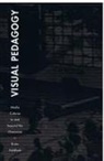 Brian Goldfarb, Goldfarb, Brian Goldfarb - Visual Pedagogy