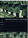 Patricia M Pelley, Patricia M. Pelley - Postcolonial Vietnam