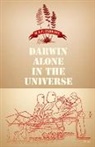 M a C Farrant, M. A. C. Farrant, M.A.C. Farrant - Darwin Alone in the Universe
