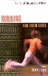 Sharie A Inness, Sharie A. Inness, Sherrie A. Inness - Running for Their Lives