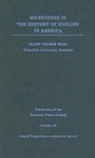 Richard W Bailey, Richard W. Bailey, Allen Walker Read, Richard W. Bailey - Milestones in the History of English in America