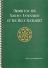 Various, Liturgical Press - Order for the Solemn Exposition of the Holy Eucharist