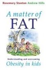 A. Hills, Andrew Hills, Rosemary Stanton - A Matter of Fat
