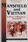 Gregory A Olson, Gregory A. Olson - Mansfield and Vietnam