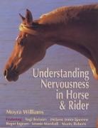 Melanie Jones-Sparrow, Moyra Williams, Lesley Young, Yogi Breisner, Roger Ingram, Melanie Jones-Sparrow... - Understanding Nervousness in Horse and Rider