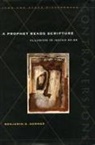 Sommer Benjamin, Benjamin Sommer, Benjamin D Sommer, Benjamin D. Sommer - Prophet Reads Scripture Prophet Reads Scripture Prophet Reads Scripture