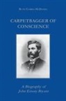 Ruth Currie, Ruth Currie-Mcdaniel - Carpetbagger of Conscience