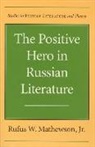 Rufus Mathewson, Rufus W. Mathewson - Positive Hero in Russian Literature