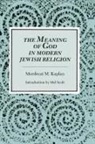 Mordecai M Kaplan, Mordecai M. Kaplan - Meaning of God in Modern Jewish Religion