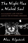 Alan Kilpatrick - Night Has a Naked Soul