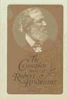 Robert Browning, Jack W. Herring, Roma A. King, Allan C. and Susan E. Dooley - The Complete Works of Robert Browning, Volume X