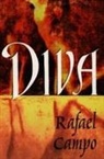 Campo, Rafael Campo, Rafael Campo - Diva