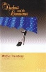 Michel Tremblay - The Duchess and the Commoner