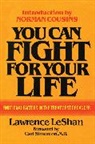 Lawrence LeShan - You Can Fight For Your Life