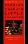 Jun Jing, Jing Jun - Feeding China's Little Emperors