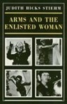 Judith Stiehm, Judith H. Stiehm - Arms and the Enlisted Woman