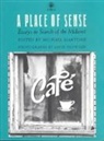 Michael Martone, David Plowden, Michael Martone - A Place of Sense