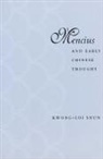 Shun Kwong-Loi, Kwong-Loi Shun - Mencius and Early Chinese Thought