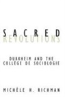 Michele H. Richman - Sacred Revolutions