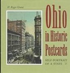 H Roger Grant, H. Roger Grant, Roger H. Grant - Ohio in Historic Postcards