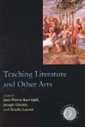 Estella Lauter, Jean-Pierre Barricelli, Joseph Gibaldi, Estella Lauter - Teaching Literature and Other Arts