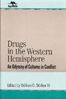 William O Walker, William O. Walker - Drugs in the Western Hemisphere