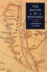 Lawrence Coates - The Master of Monterey