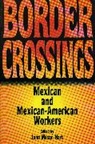John M. Hart, John Mason Hart, John Hart, John Mason Hart - Border Crossings