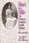 Helen Apte, Helen Jacobus Apte, Apte Helen Jacobus, Marcus Rosenbaum, Marcus D Rosenbaum, Marcus D. Rosenbaum... - Heart of a Wife