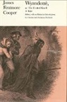 James Fenimore Cooper, Marianne Philbrick, Thomas Philbrick - Wyandotte, or the Hutted Knoll
