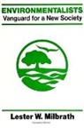 Lester W Milbrath, Lester W. Milbrath, Barbara V. Fisher - Environmentalists