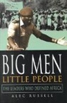 Michelle Fine, Alec Russell, Selcuk Sirin - Big Men, Little People
