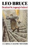Bruce, Leo Bruce - Death at St. Asprey's School