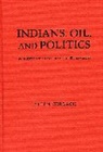 Allen Gerlach - Indians, Oil, and Politics