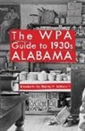 Harvey Jackson, Harvey H Jackson, Harvey H. Jackson - The WPA Guide to 1930s Alabama