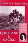 Juanita Brooks, Charles S. Peterson - Quicksand and Cactus