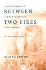 Alaina Lemon, Lemon, Alaina Lemon - Between Two Fires