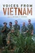 A. Kristen Foster, Ellen D. Goldlust-Gingrich, Michael E Stevens, Michael E. Stevens, Michael Stevenson - Voices from Vietnam