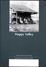 Anne Monroe, Anne Shannon Monroe, Shannon Monroe - Happy Valley