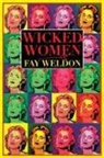 Fay Weldon - Wicked Women