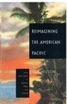 Rob Wilson, WILSON, Rob Wilson - Reimagining the American Pacific