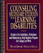 Michael Koehler, Mike Koehler, Marybeth Kravets - Counseling Secondary Students with Learning Disabilities